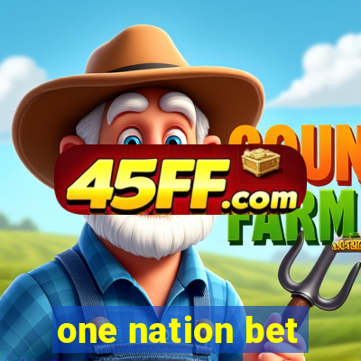 one nation bet